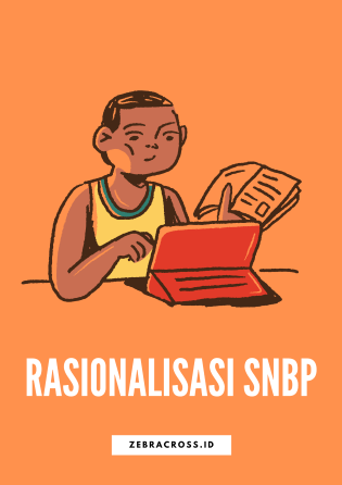 Rasionalisasi SNBP Zebracross.id