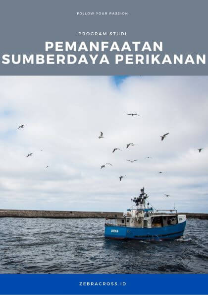 Jurusan Pemanfaatan Sumberdaya Perikanan.
