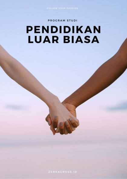 Jurusan Pendidikan Luar Biasa.