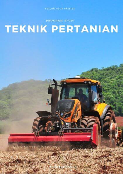 Jurusan Teknik Pertanian.